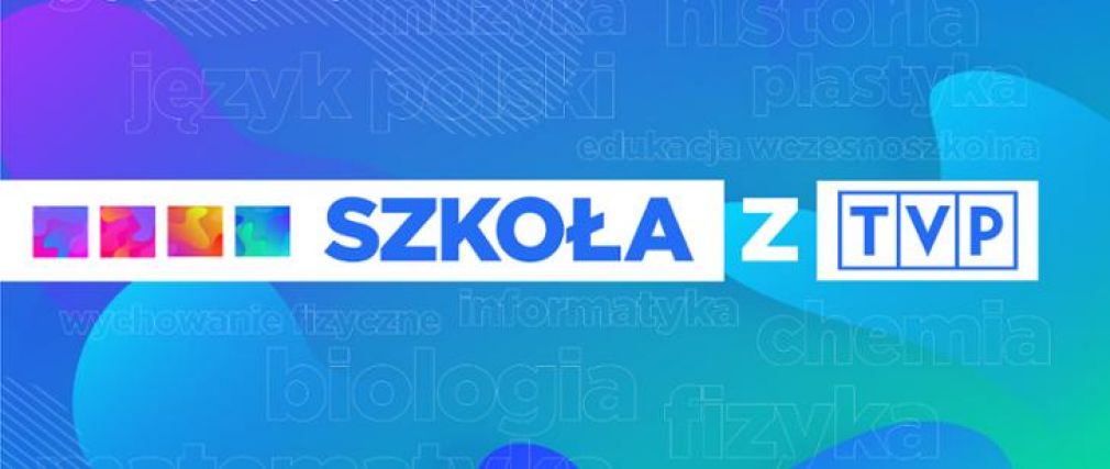 „Szkoła z TVP”